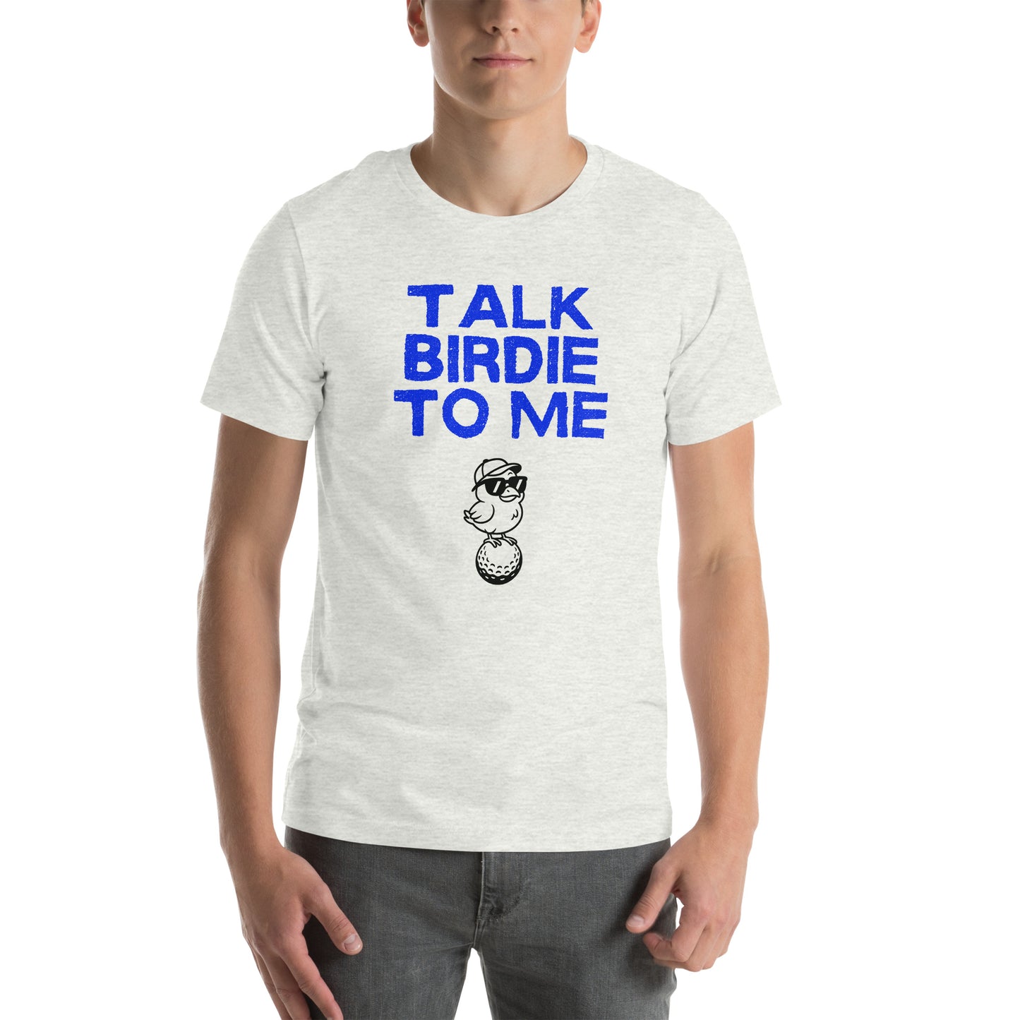 Talk Birdie to Me Unisex t-shirt