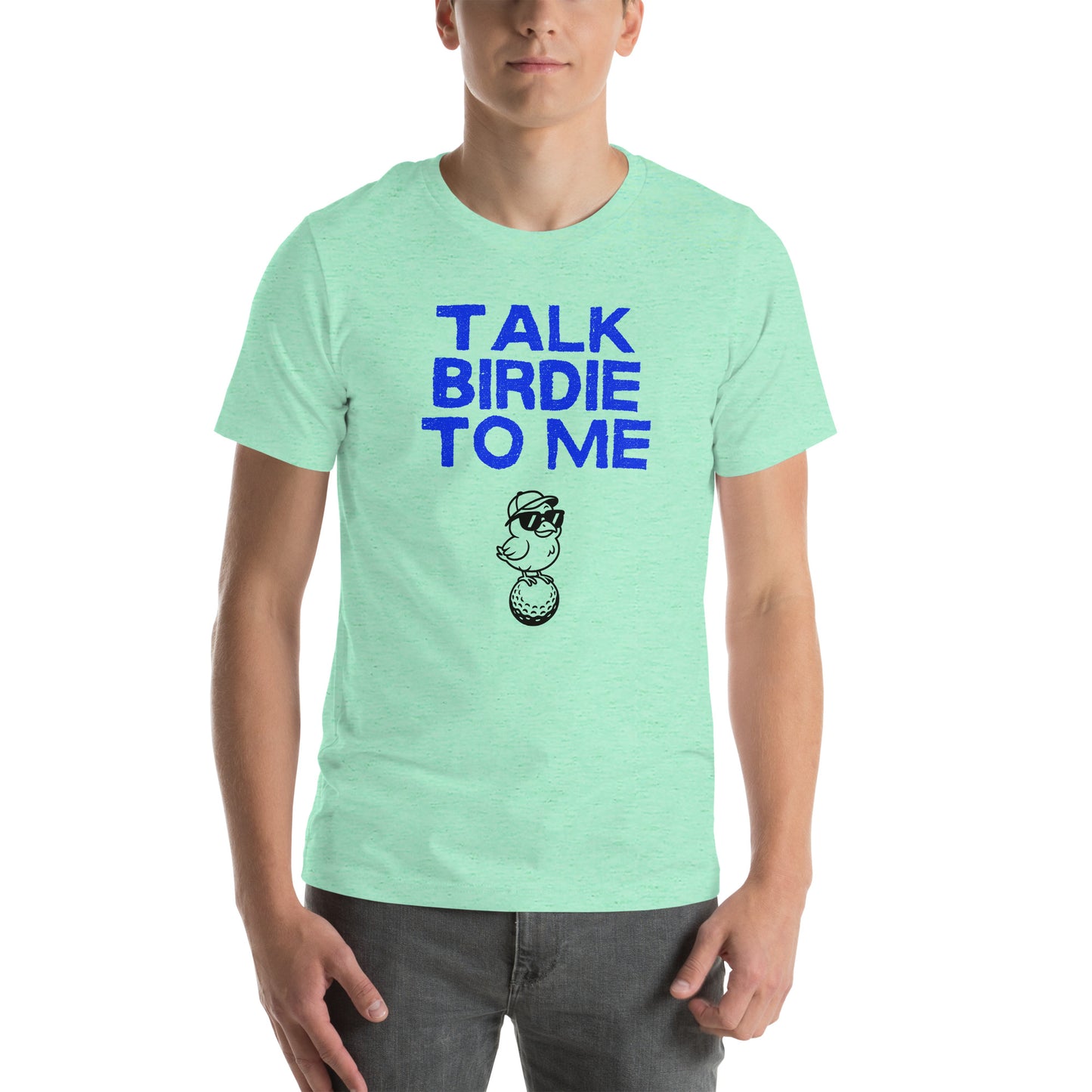 Talk Birdie to Me Unisex t-shirt