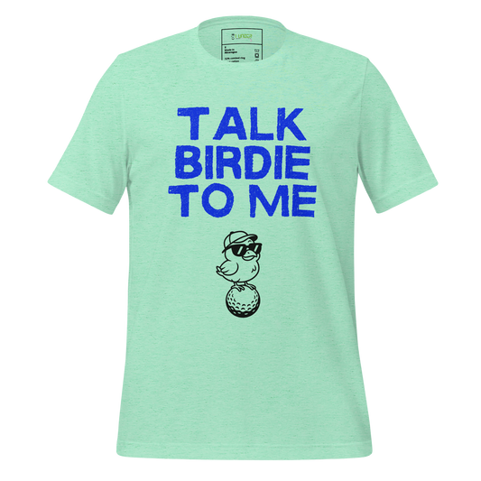 Talk Birdie to Me Tee