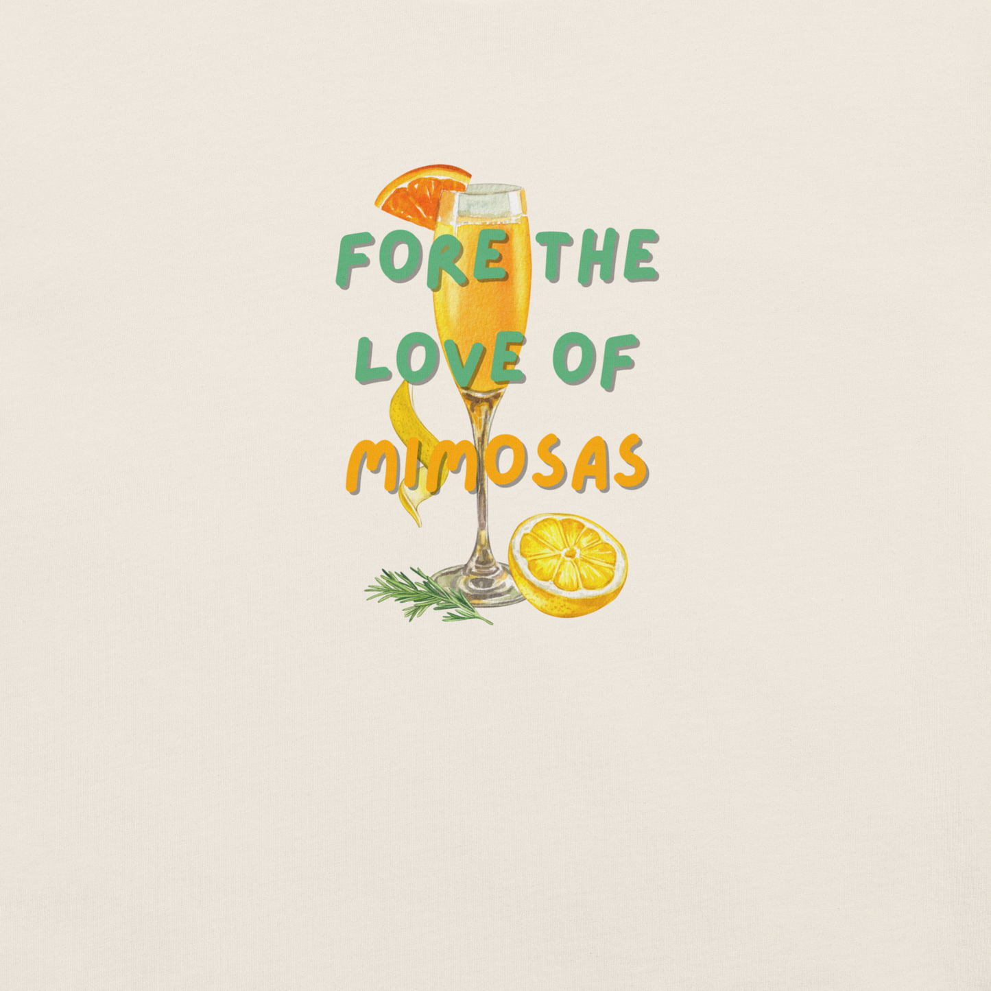 Fore the Love of Mimosas Tee